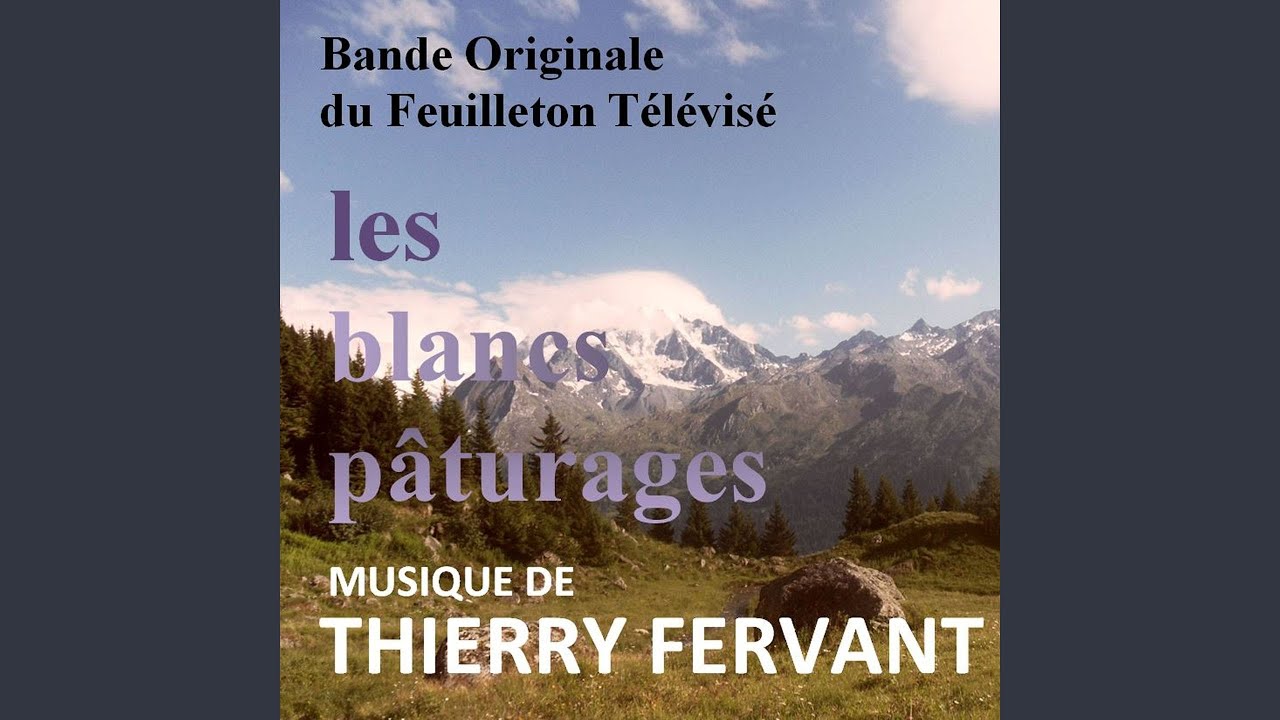 Les blancs pâturages (Générique début)