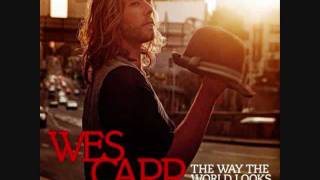 When We Were Kings - Wes Carr