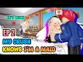 💗School Love | MY CRUSH KNOWS I'M A MAID (Ep2) | 🏡 Roblox Story