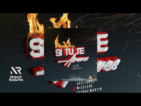 Si Tú Te Atreves - xpeligrox X Micelune X George Martin ( Audio Oficial )