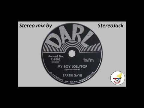 Barbie Gaye - "My Boy Lollypop"  [STEREO]