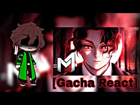REACT GACHA - Muzan (Kimetsu no Yaiba) - Impronunciável | M4rkim °Gacha vídeos°