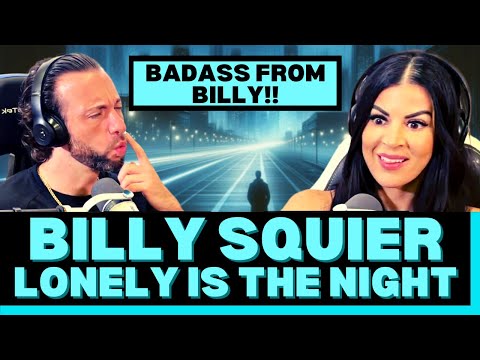 GREAT RIFF AND A HARD HITTING GROOVE! First Time Hearing Billy Squier - Lonely Is The Night Reaction