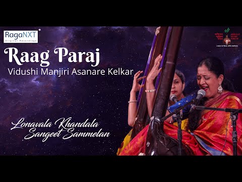 Vidushi Manjiri | Asanare Kelkar | Raag Paraj | Abhijat Music Forum Presents | RagaNXT