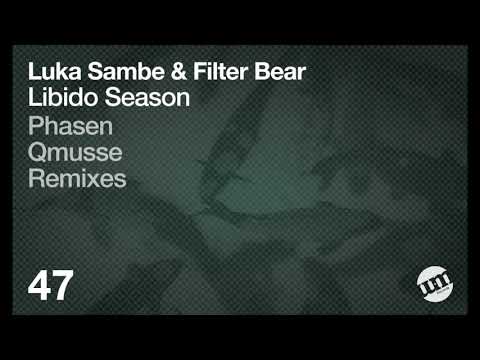 Luka Sambe & Filter Bear - Libido Season (Original Mix)