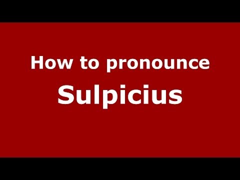 How to pronounce Sulpicius