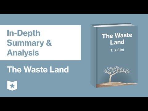 The Waste Land by T. S. Eliot | In-Depth Summary & Analysis