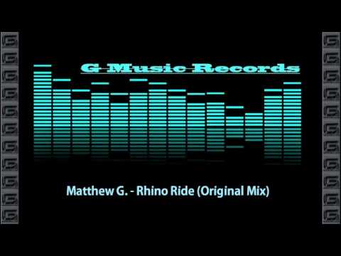 Matthew G. - Rhino Ride (Original Mix)