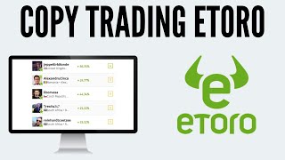 Copy Trading Etoro : Comment Copier Un Trader ?