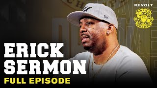 Erick Sermon On EPMD&#39;s Legacy, Nas Regrets, Addiction, Hit Squad, Dr. Dre &amp; More | Drink Champs