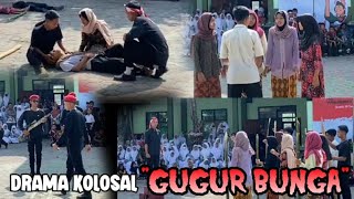 Download lagu Drama kolosal 'GUGUR BUNGA' | Peringatan hari PAHLAWAN 2022 || MA AL MUSLIMUN || OSIS MA AL MUSLIMUN mp3