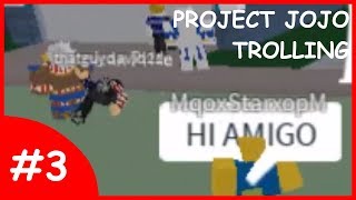 Jojo S Menacing Adventures Star Platinum Prime Showcase Video - exploding everyone with killer queen roblox project jojo trolling 3