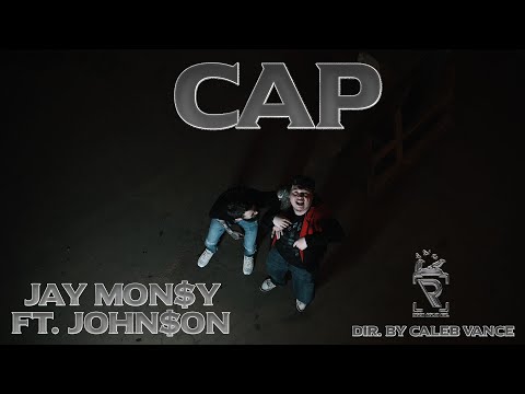 JAYMON$Y ft. John$on  - "Cap" (Dir. by Caleb Vance)
