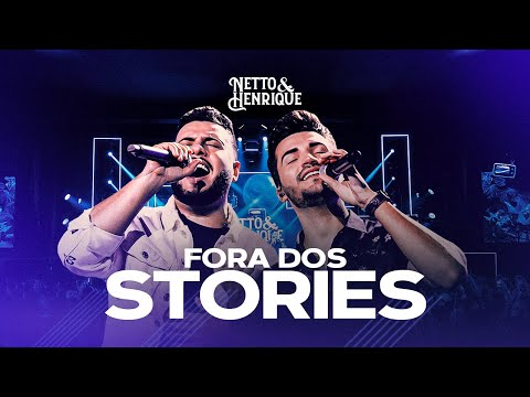 Netto e Henrique - Fora dos Stories - Nosso Sonho