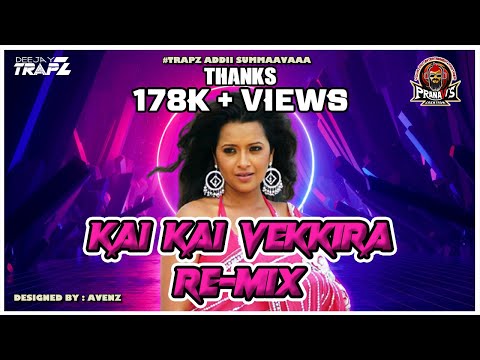 Kai Kai Vekkira - PranaVi's Creation
