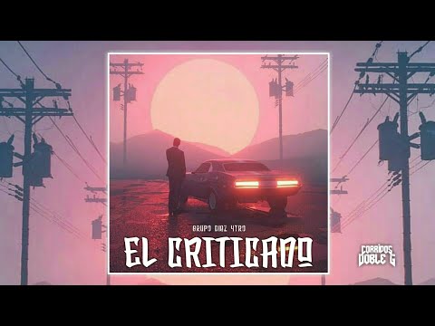 El Criticado ❌ Grupo Diez 4tro