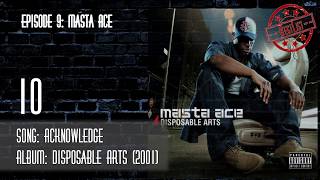 Top 10 Masta Ace Songs