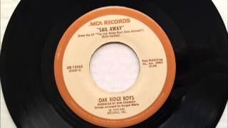 Sail Away , Oak Ridge Boys , 1979 Vinyl 45RPM