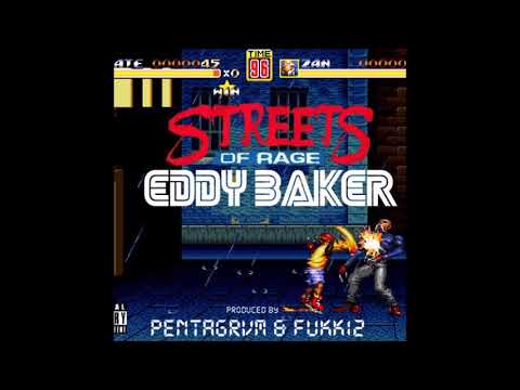 11. Eddy Baker - Streets Of Rage (Produced By Pentagrvm x Fukk12) [01.02.2016]
