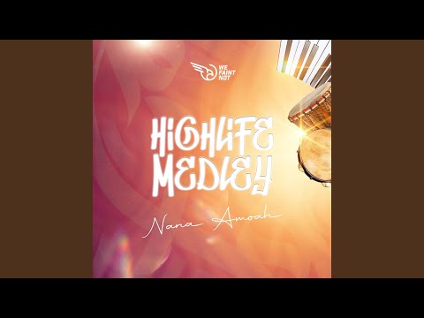 Highlife Medley: Aseda Nwom / Fefeefe / Wagye Me / Ayeyi Nwom (Live) (feat. Dr Marvin Opoku-Manu)