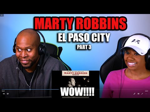 Couple React To Marty Robbins - El Paso City