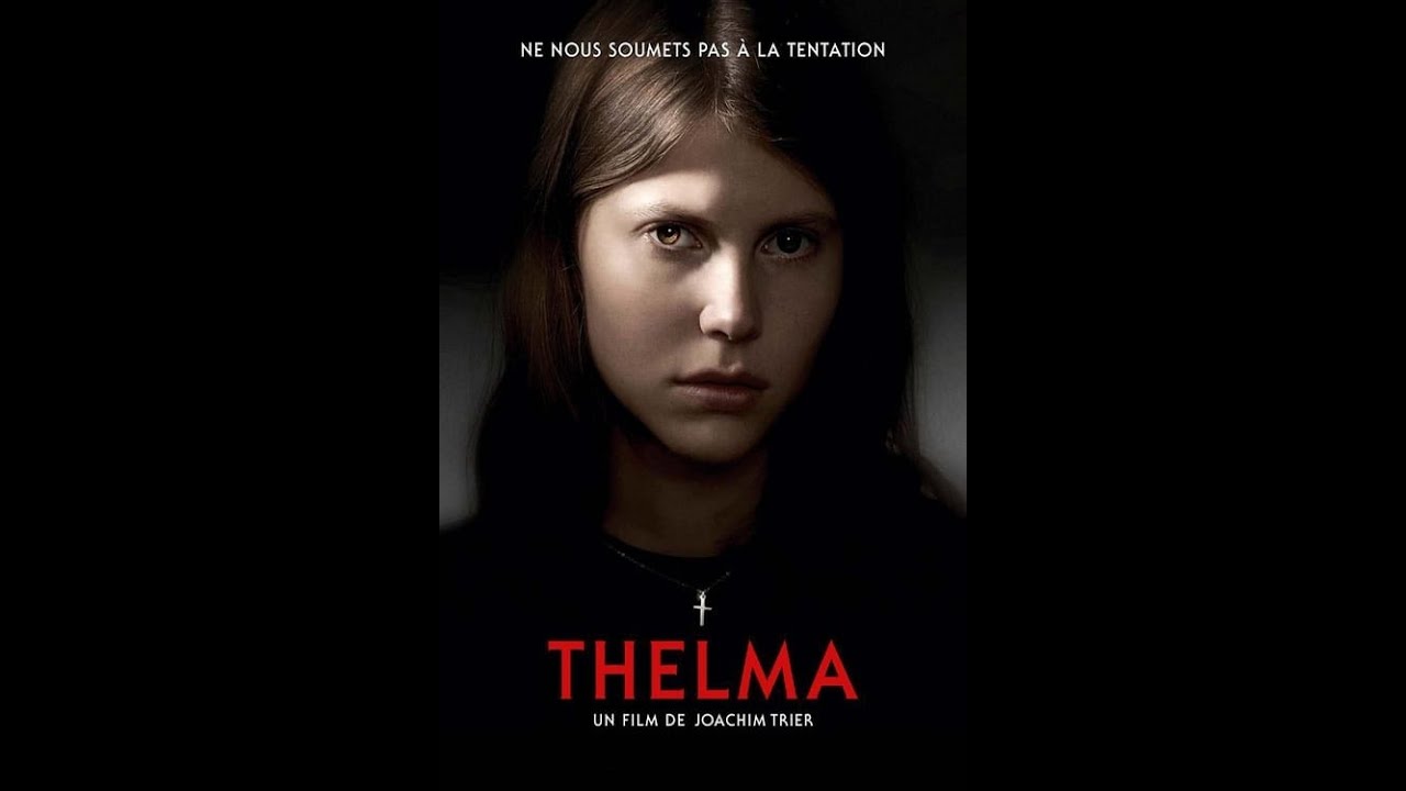 Miniature de la vidéo Thelma (2017) |BANDE ANNONCE VF| Joachim Trier du film Thelma