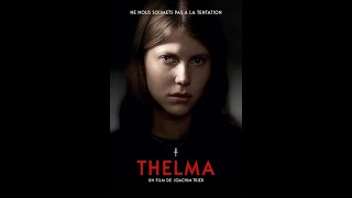 Thelma (2017) |BANDE ANNONCE VF| Joachim Trier