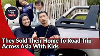 Singapore Family Sells HDB Flat To Drive Across Asia With Kids To Türkiye