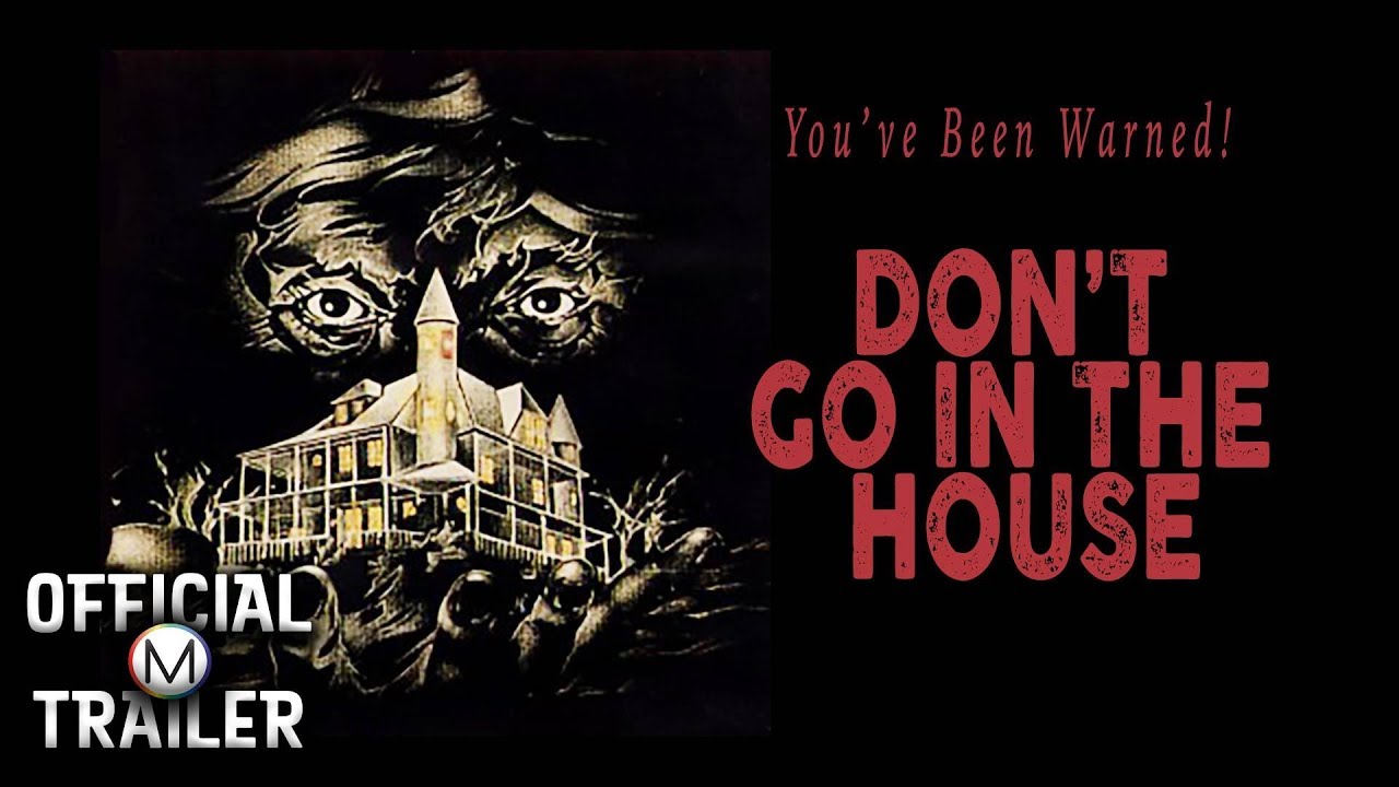 DON'T GO IN THE HOUSE (1979) | Official Trailer | HD