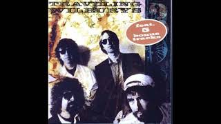 Like A Ship (Alt. Mix) - The Traveling Wilburys