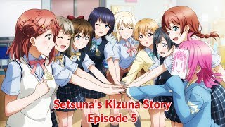 [ENG]Setsuna&#39;s Kizuna Story Episode 5 &quot;Because We&#39;re Comrades!&quot;
