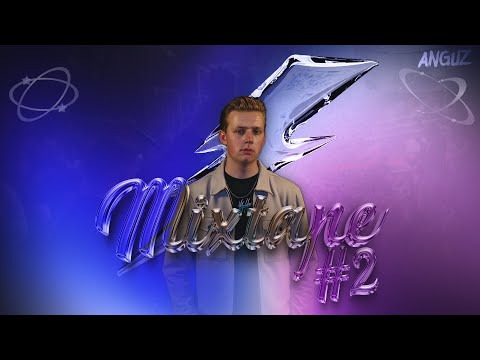 ANGUZ - Mixtape #2