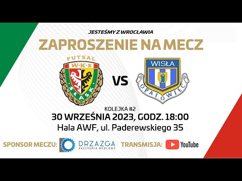 WKS Śląsk Futsal Wrocław vs.Wisła Opatowiec [LIVE]