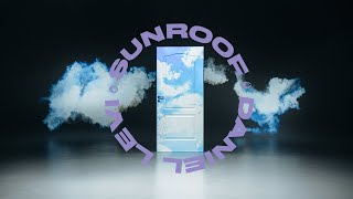 Daniel Levi - Sunroof (Official Music Video)