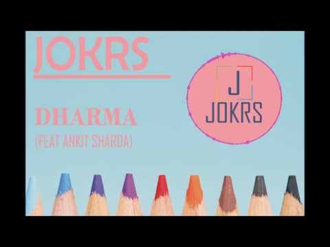DHARMA (FEAT. ANKIT SHARDA)