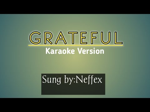 Grateful karaoke(Neffex)|neffex songs