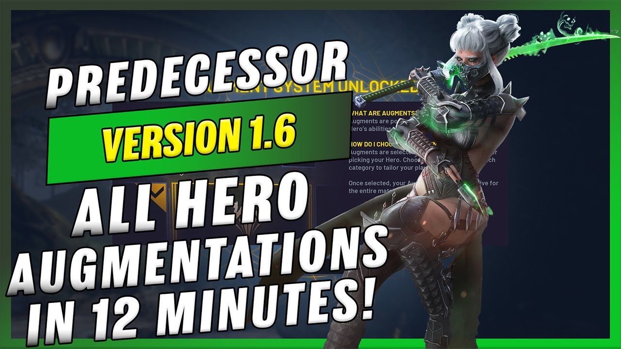 All Hero Augmentations in Predecessor V1.6 (Beginner) - Predecessor Guide