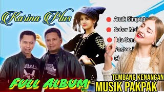 Download lagu Lagu Pakpak | Karina Plus | Full Album | Music Pakpak Terpopuler| Tembang Kenangan mp3