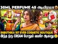 Shruthika S பிரம்மாண்ட Beauty Store ஒரு நாளைக்கு இவ்