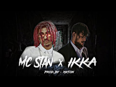 MC STAN X IKKA - Snake, Sab Jaanta hai (Music Video) | Prod.By MxTon