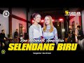 Rina Aditama Ft Ajeng Febria Selendang Biru Official Music Live