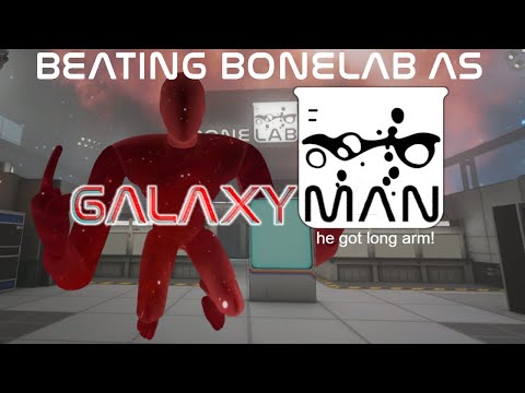 I Beat Bonelab As Galaxy Man
