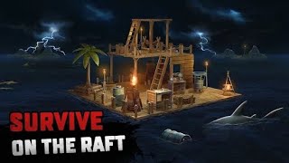 I Am Building A Raft In The Ocean ( Raft Survival ) #Gaming #Mobile #Survival