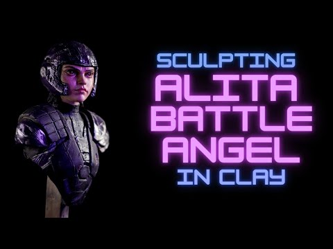 ALITA BATTLE ANGEL Sculpture Clay  / Here's how to make