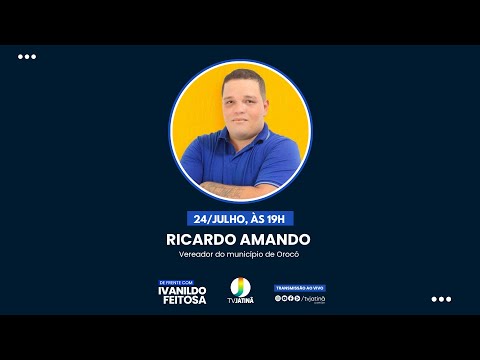 Entrevista com o vereador Ricardo Amando-Orocó-05/06/2025