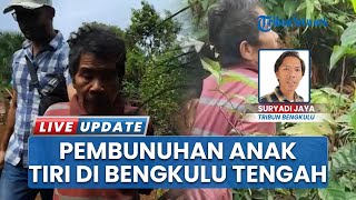 Pembunuh Anak Tiri di Bengkulu Tengah Ditangkap, Pelaku Sempat Sembunyi di Perkebunan