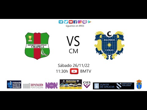 221126 CM BM CHAPELA - BM CANGAS