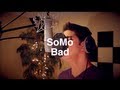 Wale Bad Rendition By SoMo