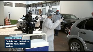 Debatedores questionam criminalização de fake news sobre vacinas