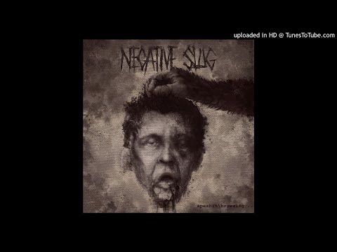 NEGATIVE SLUG - Apeshit​/​Browsing​.​.​. EP [FULL ALBUM] 2019